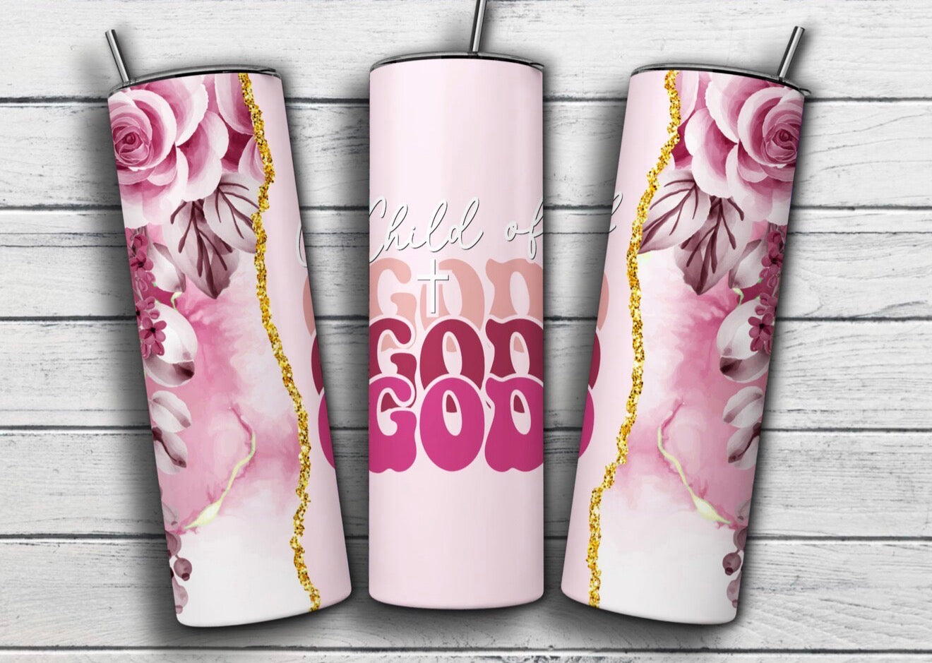 Child of God tumbler
