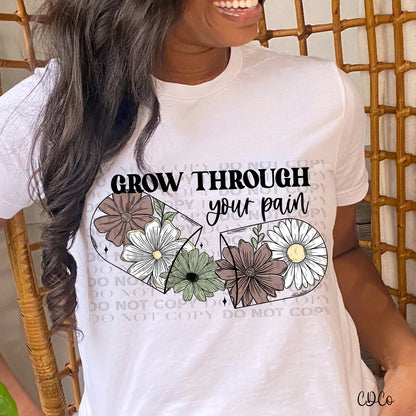 Grow through your pain