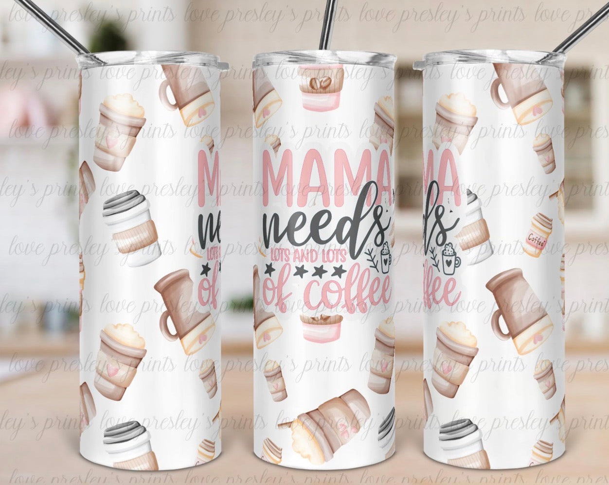 Mama need coffee tumbler