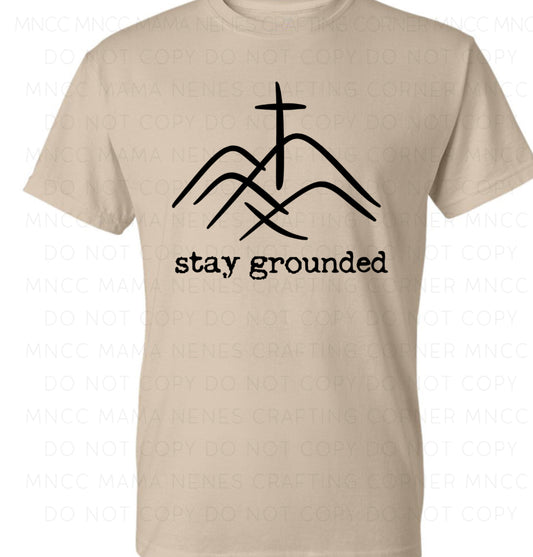Stay grounded