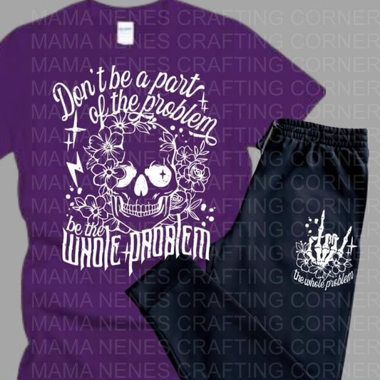 Be the whole problem Jogger Set