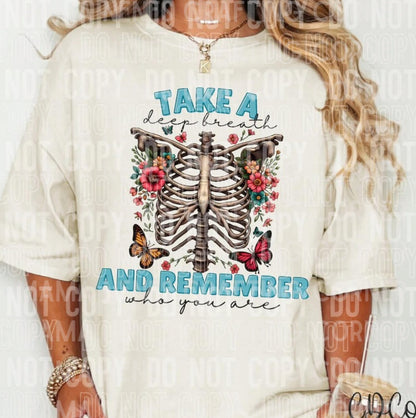 Take a deep breath and remember who you are
