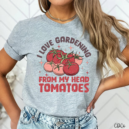 I love gardening from my head tomatoes