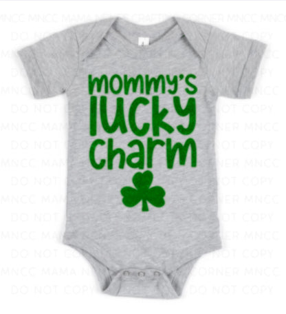 Mommy’s Lucky Charm (infant)